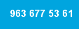 963 677 53 61 963 677 53 61